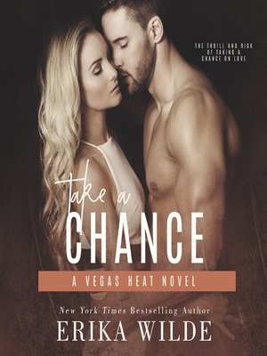 cover image of Take a Chance (Vegas Heat Novel Book 2)